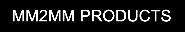 MM2MM PRODUCTS
